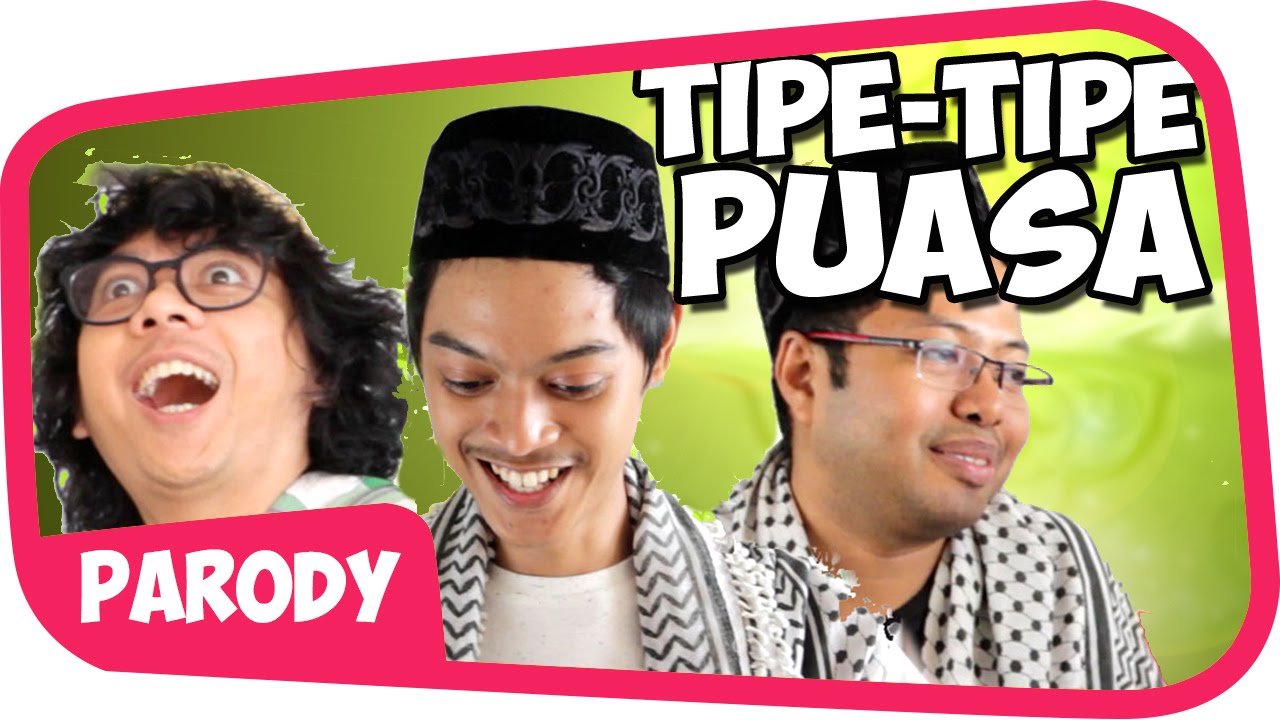 19 TIPE Orang Saat PUASA