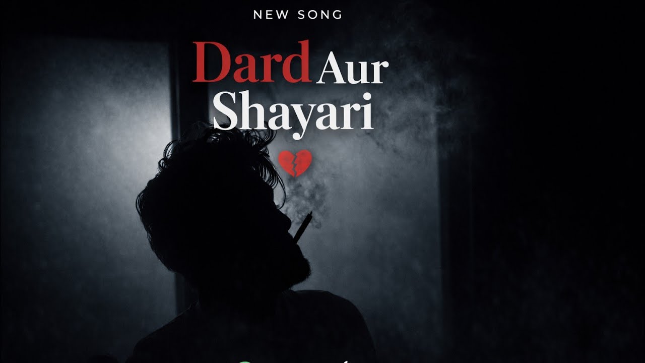 Dard Aur Shayari 