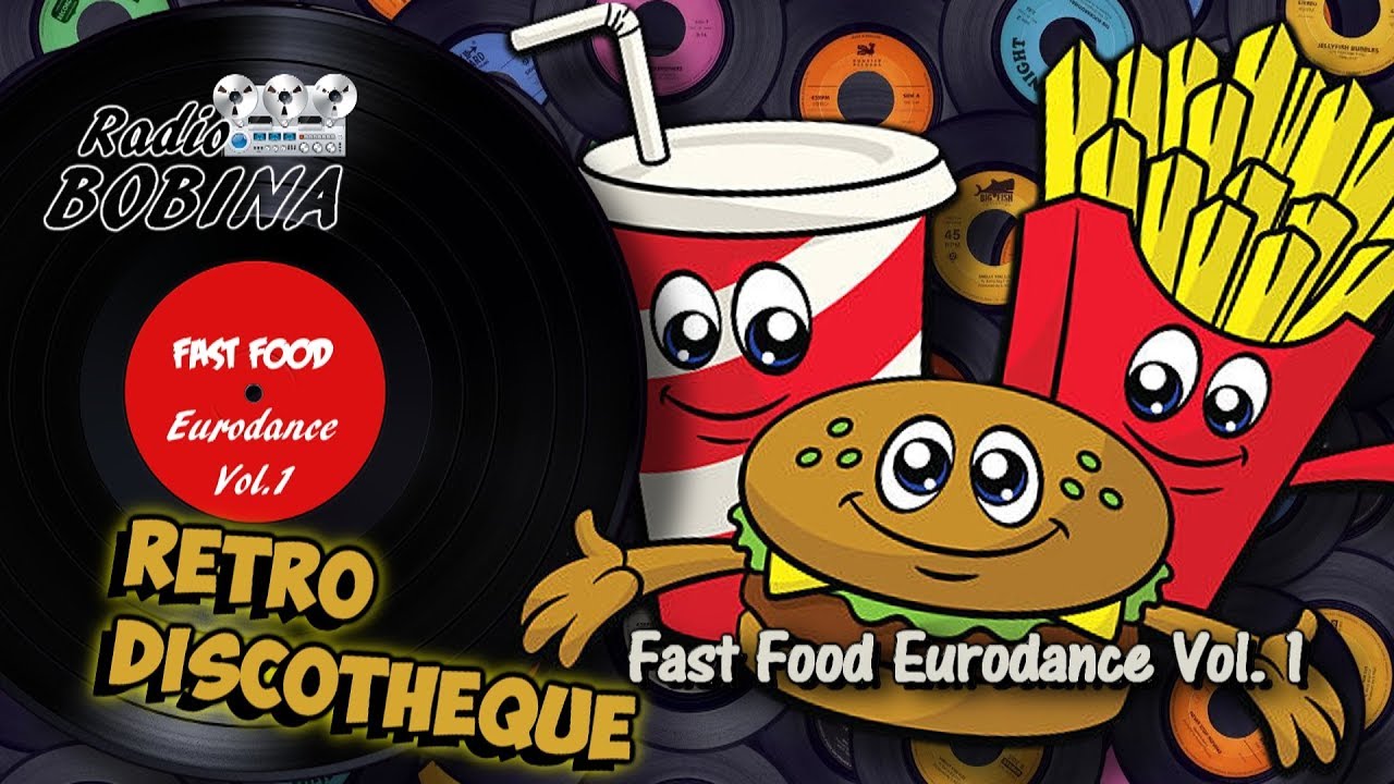 Ретро. Дискотека. FAST FOOD Eurodance Vol.1