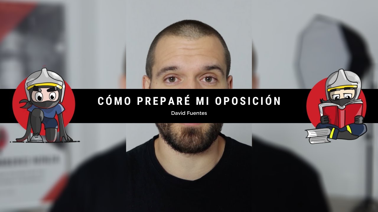 CÓMO PREPARÉ mi OPOSICIÓN de BOMBEROS | David Fuentes