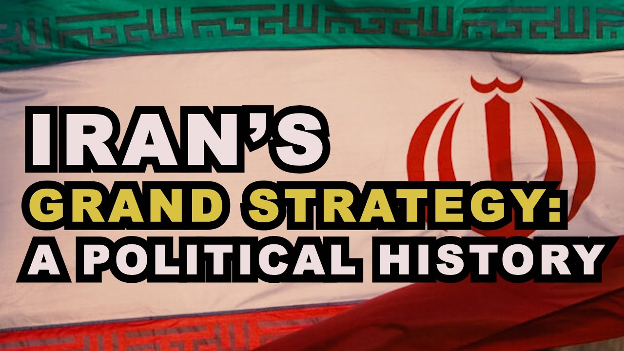 Book Talk | Iran&rsquo;s Grand Strategy: A Political History