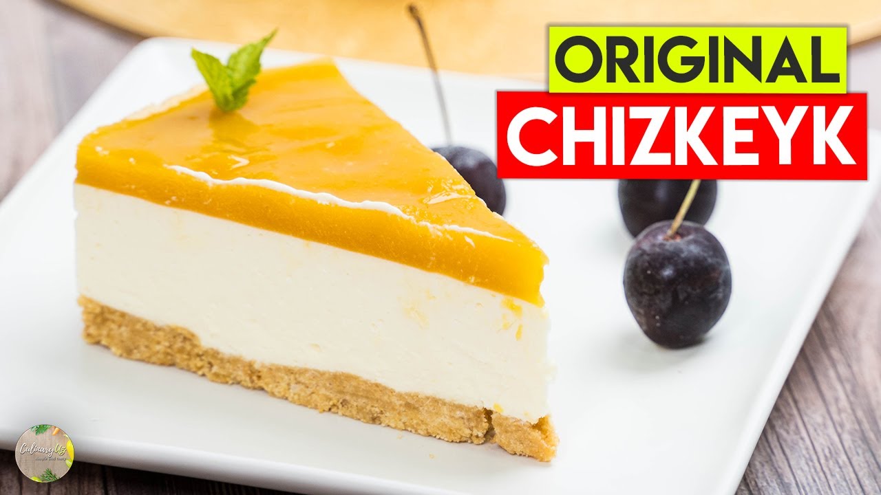 Uy sharoitida ORIGINAL CHIZKEYK tayyorlash / The Most Delicious Original Cheesecake