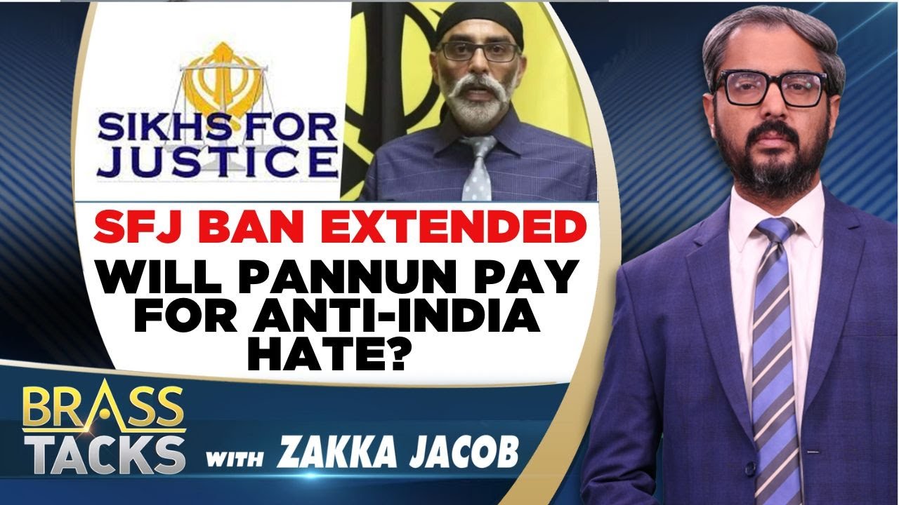 SFJ Ban Extended: Will Gurpatwant Pannun Pay For Anti-India Hate? | Brass Tacks With Zakka Jacob