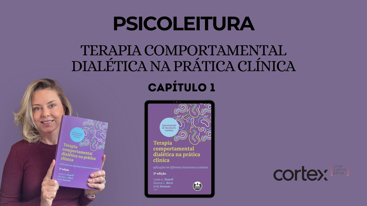 Terapia Comportamental Dialética na Prática Clínica - 1