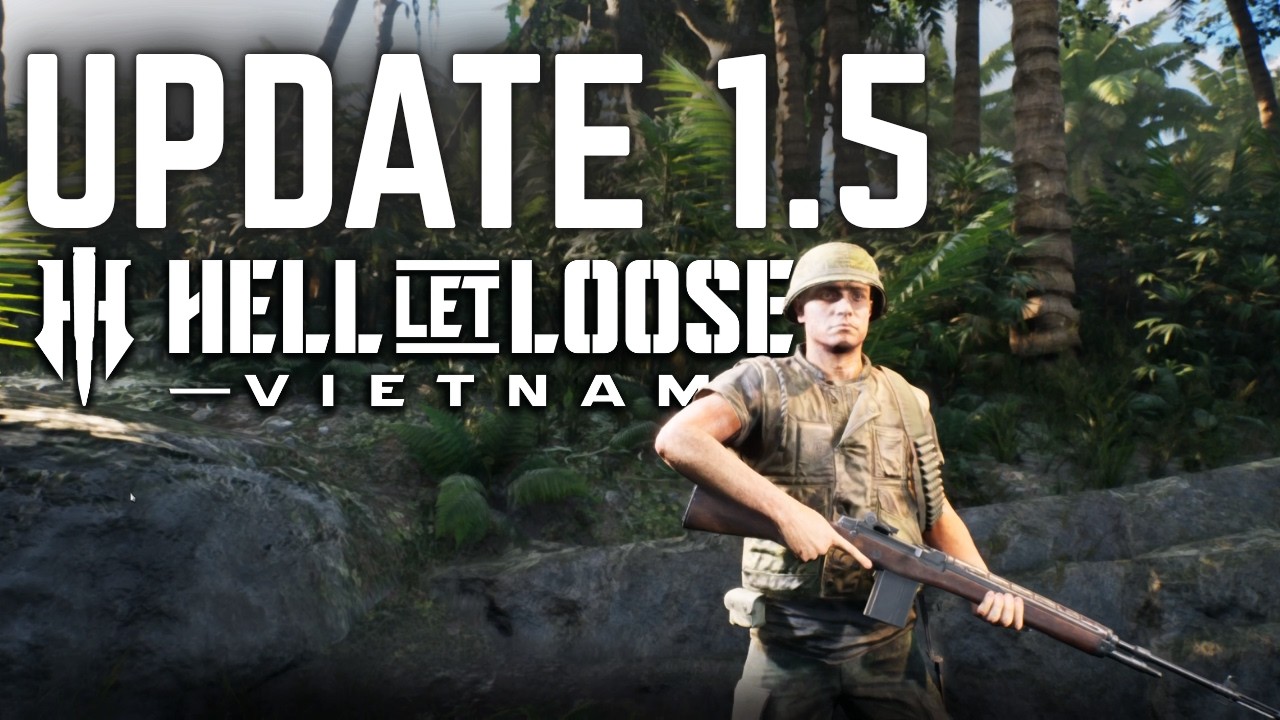 Всё, что нужно знать об обновлении 1.5 для Hell Let Loose Vietnam + геймплей с M14 и SKS