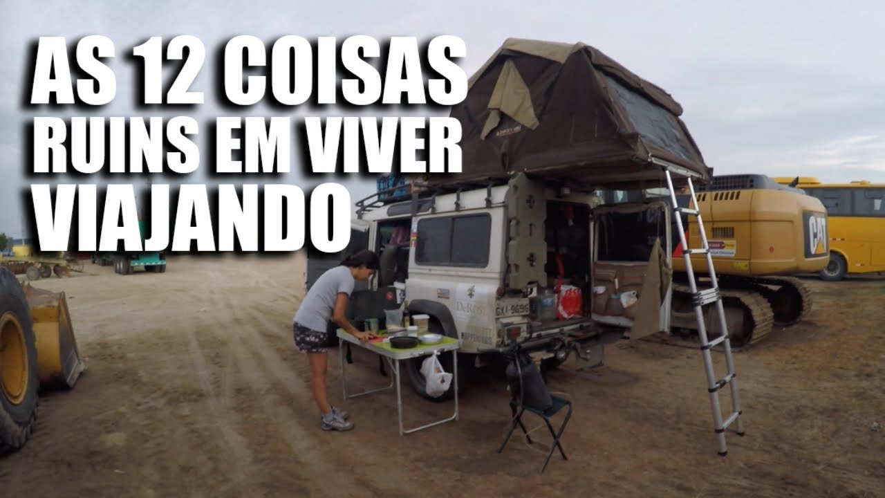 As 12 coisas ruins de viver viajando o mundo