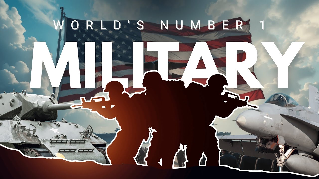 Who is the Number 1 Military force on Earth &ndash; Military Documentary 2025