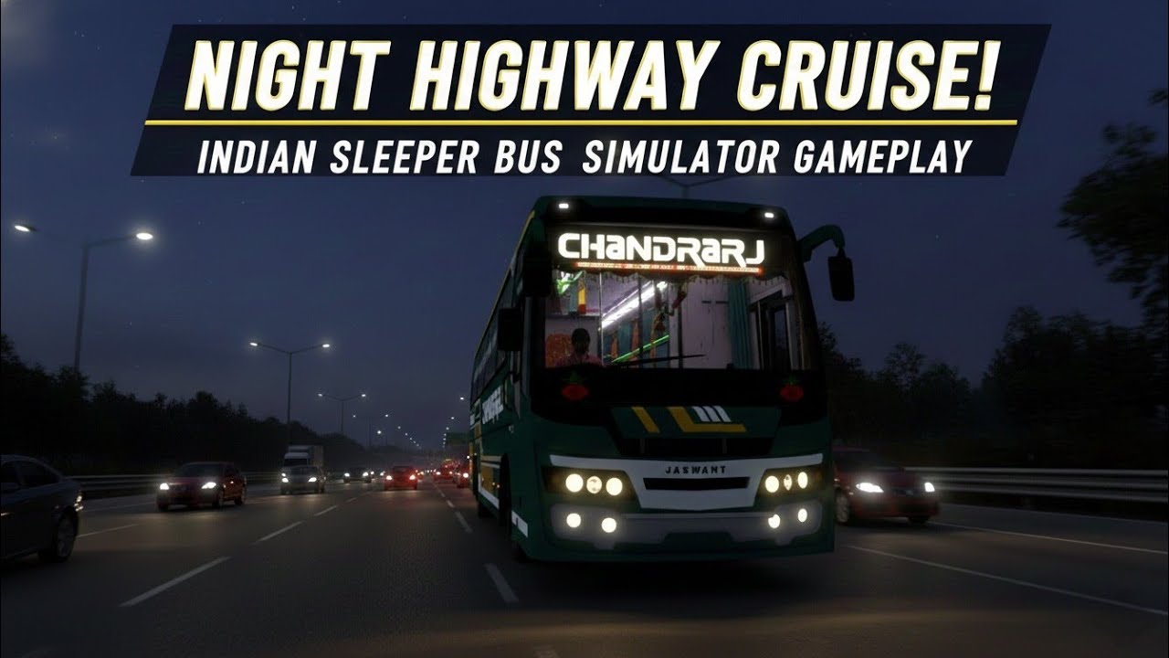 REAL SLEEPER BUS DRIVE! 🥵 Night Shift Duty On Indian Highway | Bus Simulator Realistic Gameplay