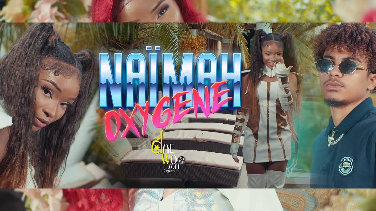 Naïmah - Oxygène (By_daewoo_2025)