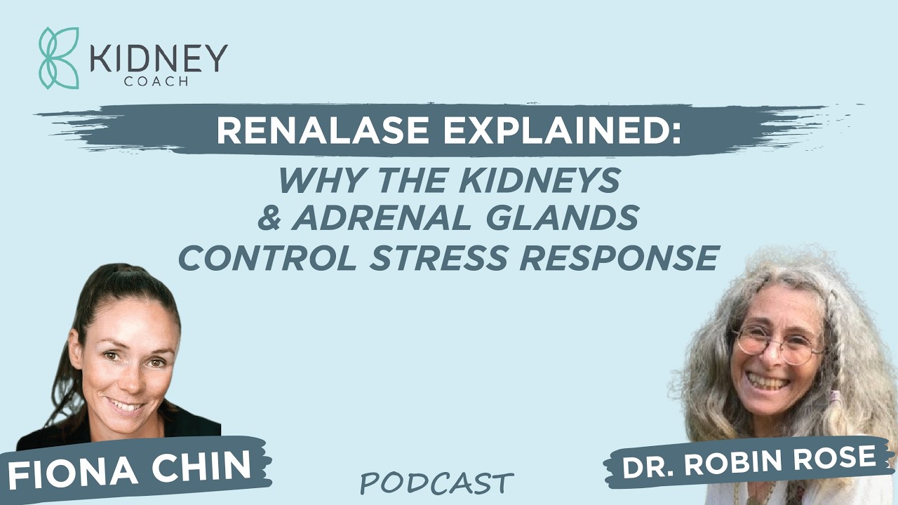 Renalase Explained: Kidneys, Adrenal, & Stress Control | PODCAST | ft. Dr. Robin Rose