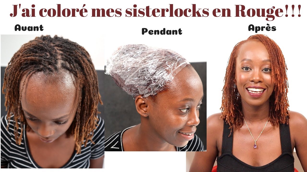 J'AI COLORÉ MES SISTERLOCKS EN ROUGE!!!