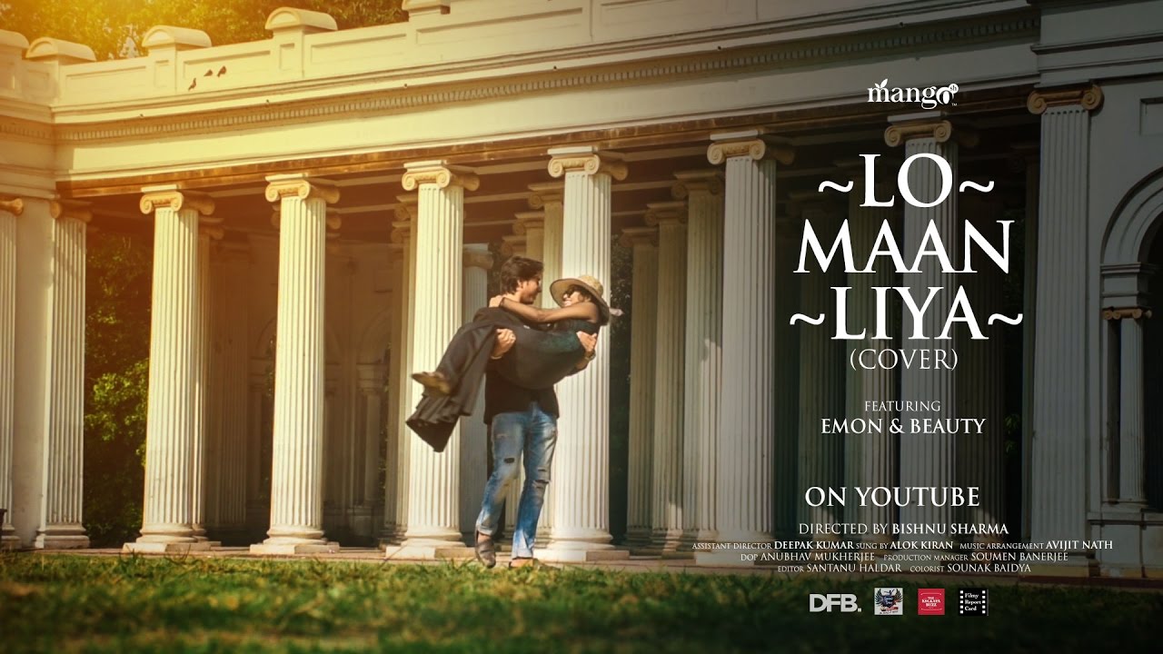 Lo Maan Liya Cover | ft. Emon & Beauty | Mangosh
