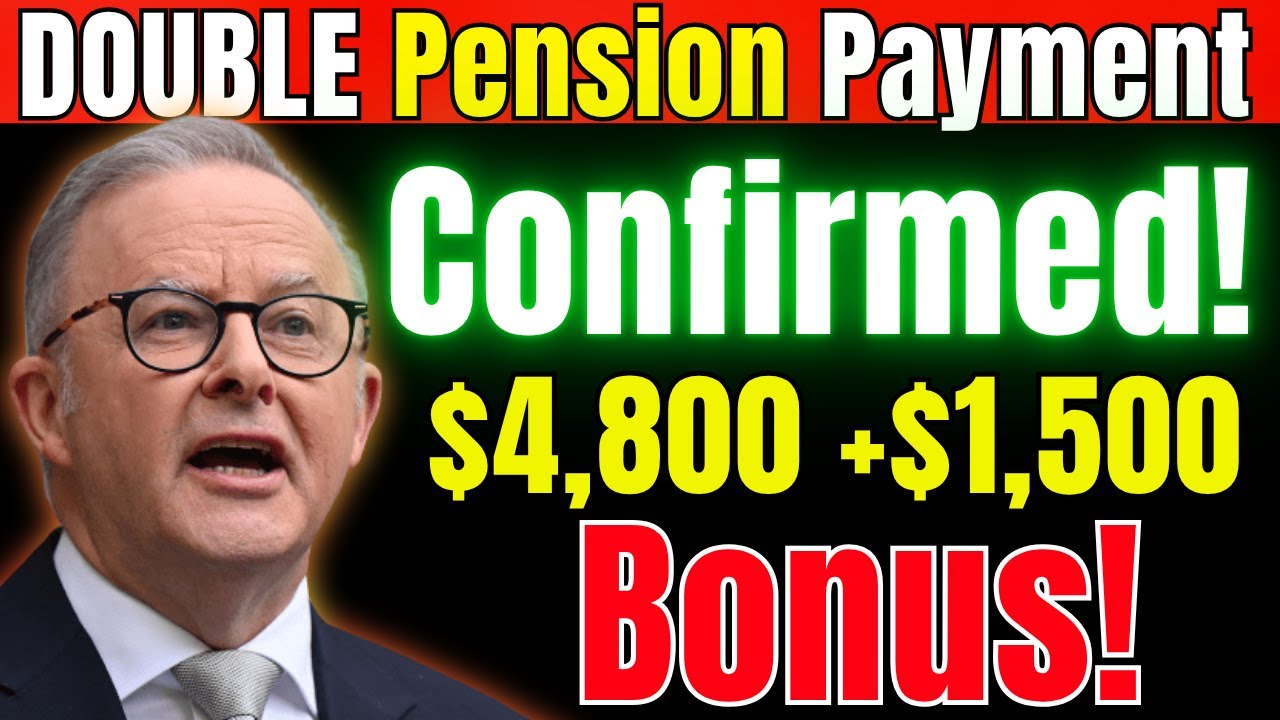 💥 Centrelink Double Payment Confirmed | $4,800 + $1,500 Bonus | Pension Boost for Australian Seniors