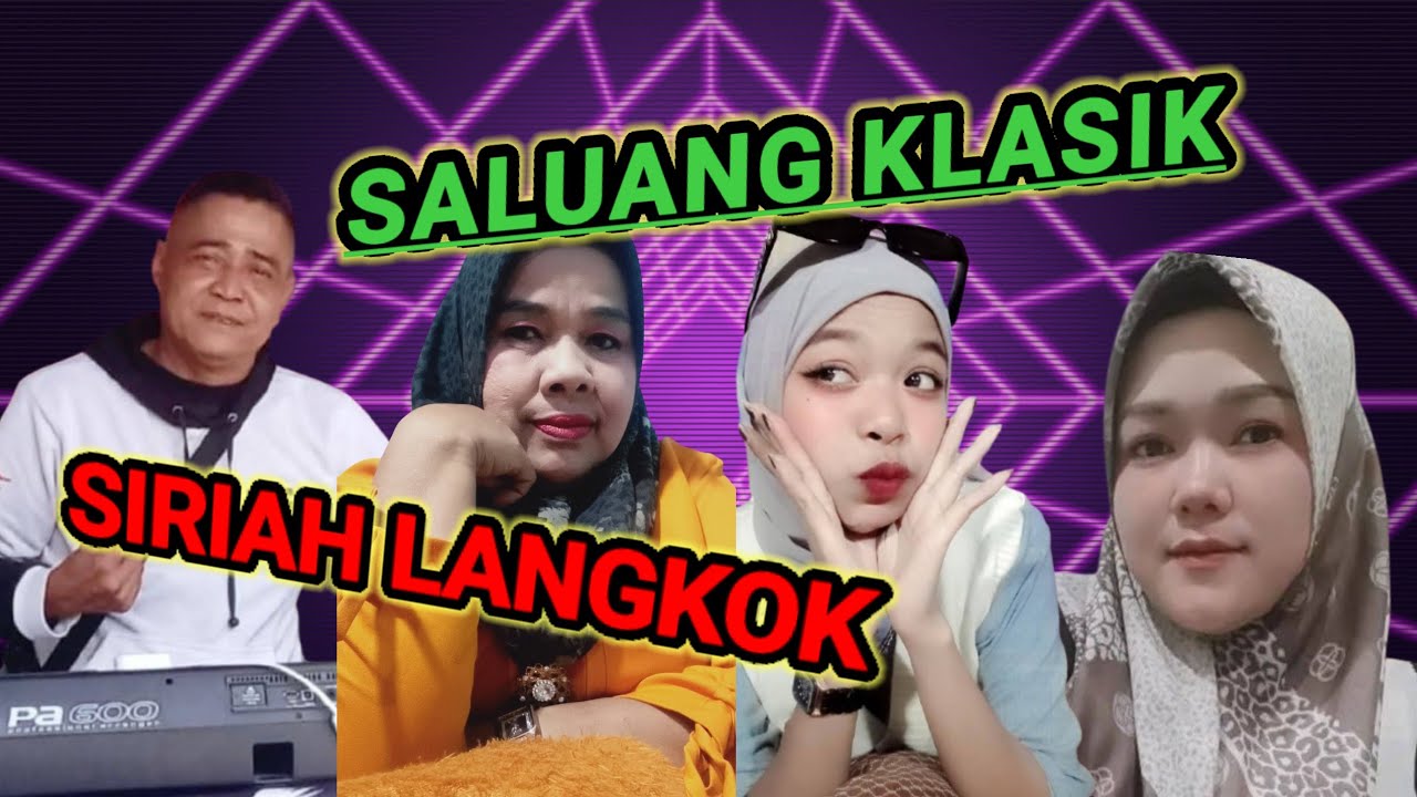 🎤👉SALUANG KLASIK - SIRIAH LANGKOK❤👍👍 #saluang #minang #bungolarangan 
