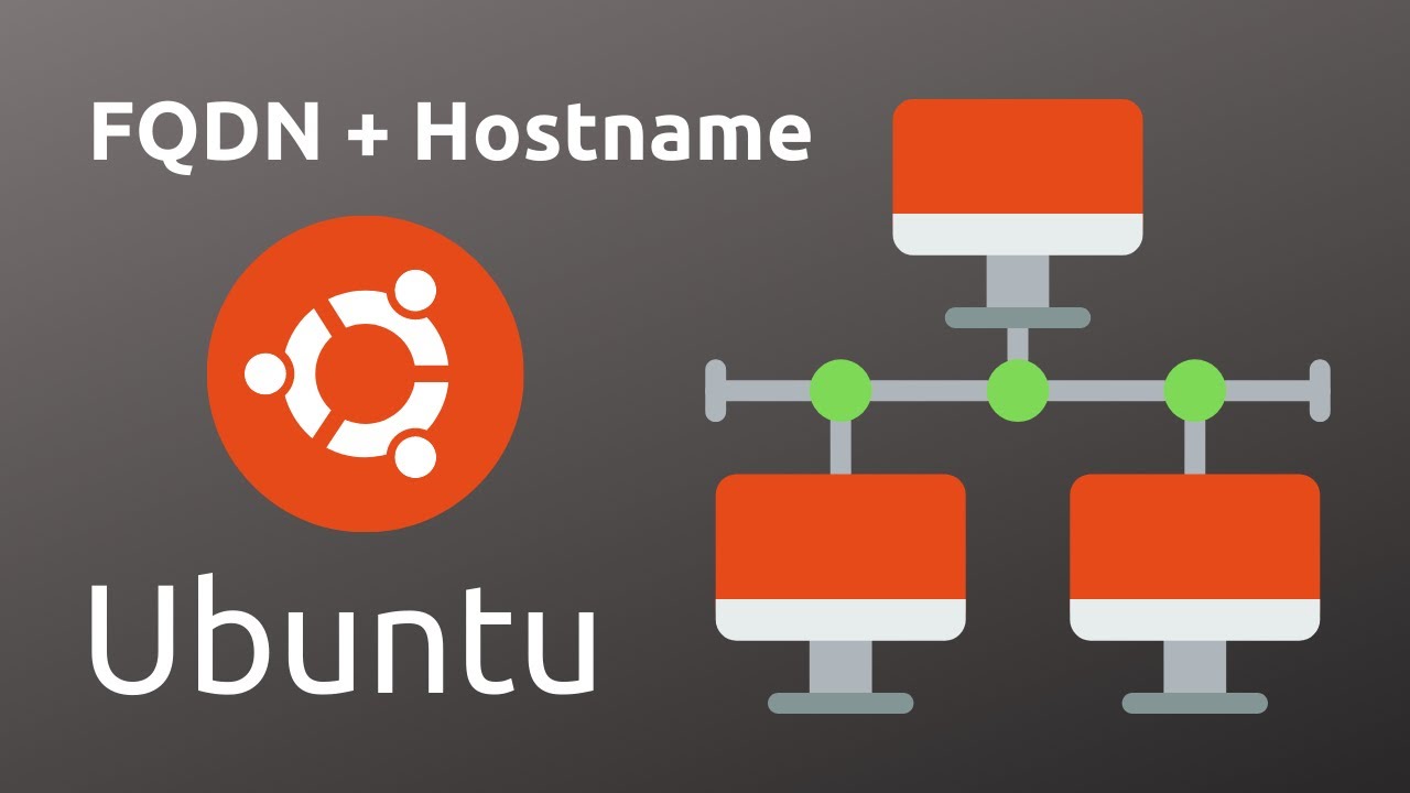 Как изменить имя хоста и полное доменное имя в Ubuntu