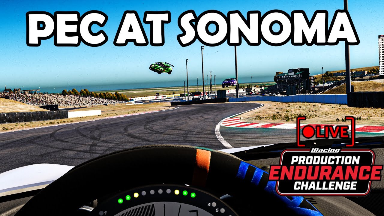 LIVE iRacing PEC 2Hour Endurance at Sonoma