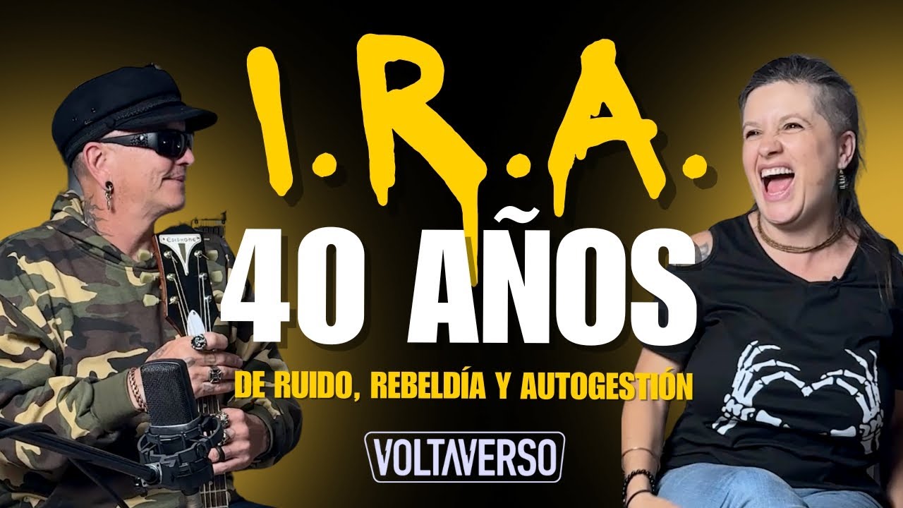 ASÍ SE AUTOGESTIONA UNA BANDA: I.R.A. 40 Años de Ruido, Rebeldía y Autogestión.