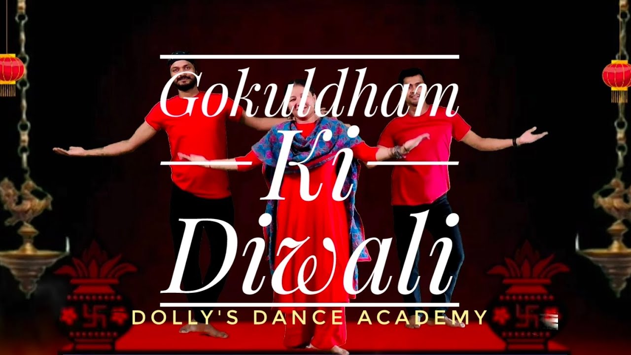 Latest Diwali Dance | Gokuldham Ki Diwali | Diwali Song | DDA | Dolly Negi