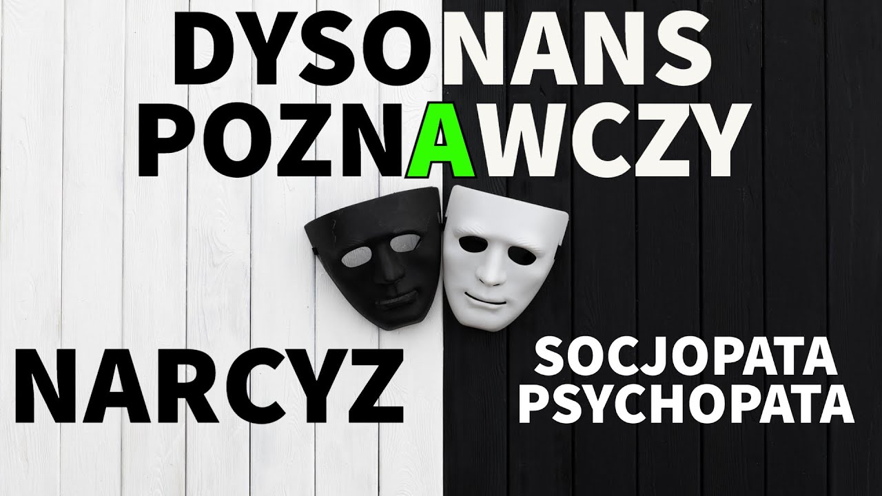 NARCYZ - DYSONANS POZNAWCZY - PSYCHOPATA - SOCJOPATA #narcyz #psychopata #socjopata #npd