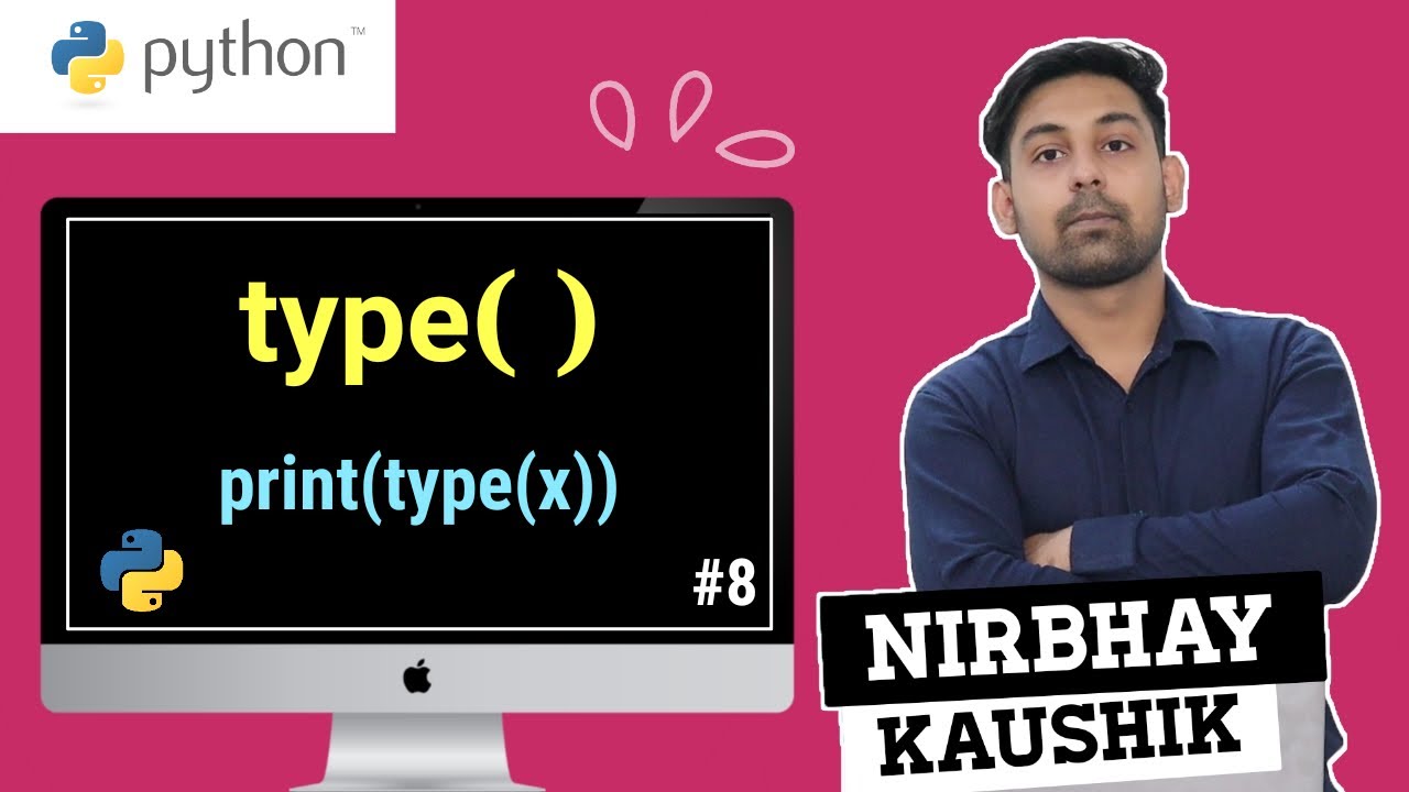type() Function In Python With Example | Know The Type Of Any Variable | Explain In Hindi By Nirbhay