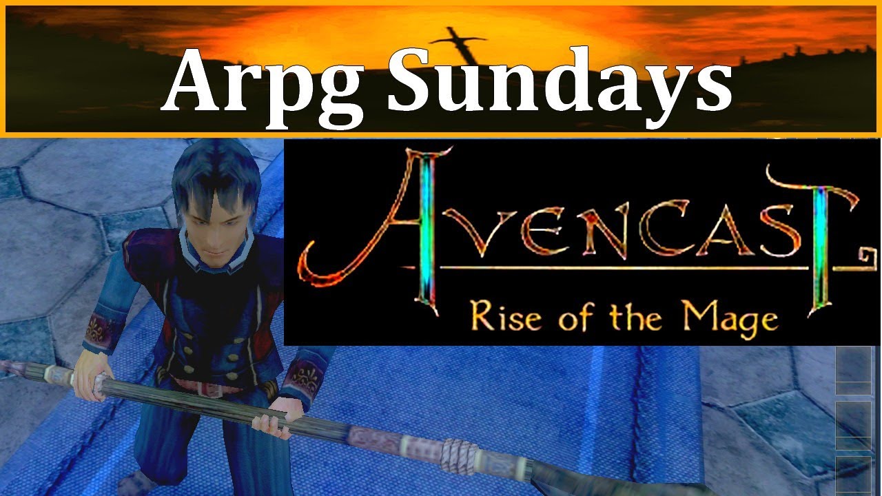 Arpg Sundays| Avencast Rise of the Mage!