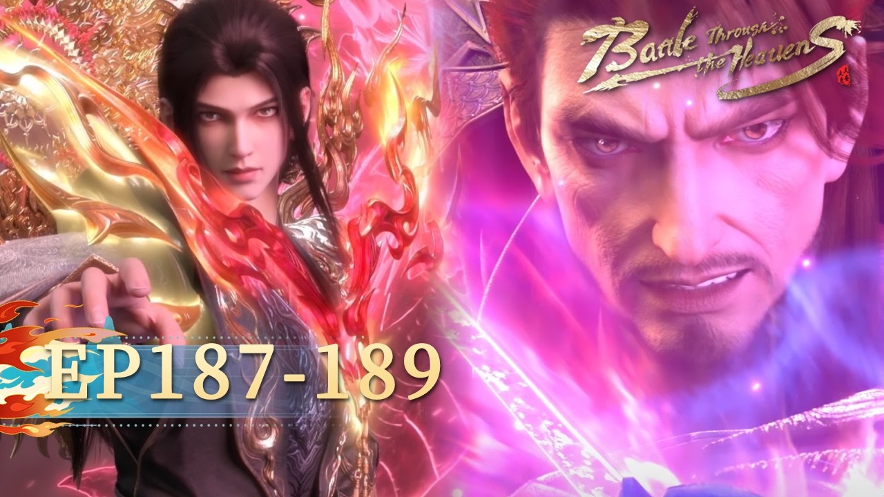 🌟ENG SUB | Battle Through the Heavens EP 187-189 | Yuewen Animation