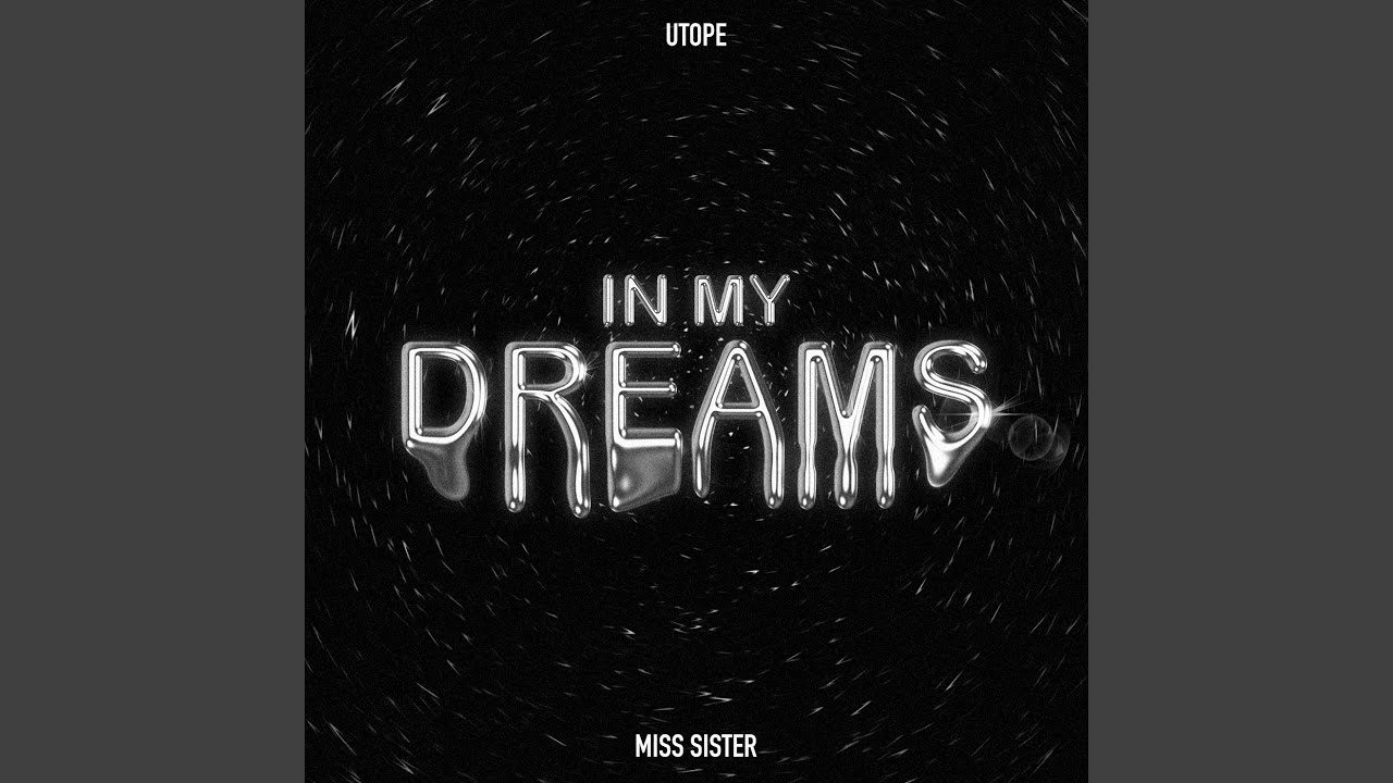 In My Dreams