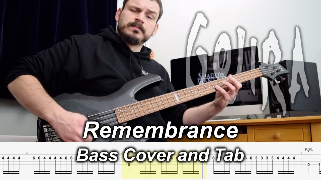 Remembrance - Bass Cover and Tab - Gojira