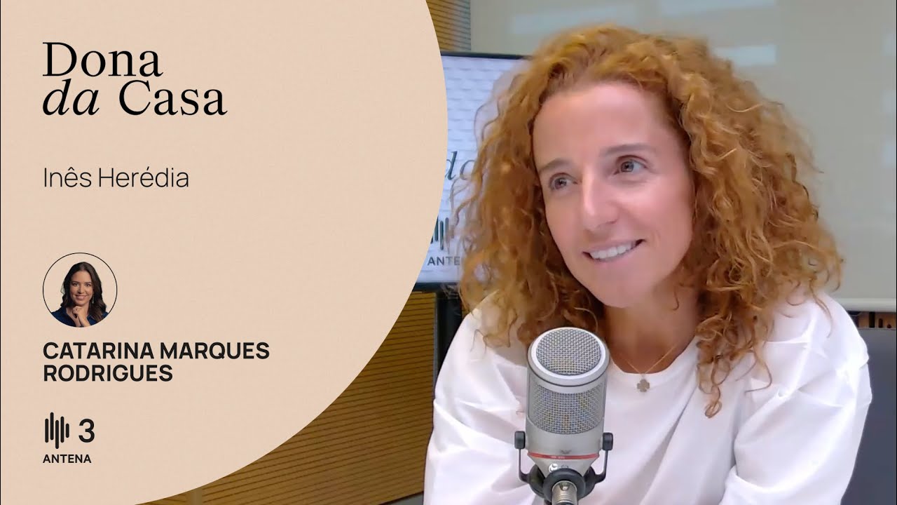 Inês Herédia, atriz | Dona da Casa | Antena 3