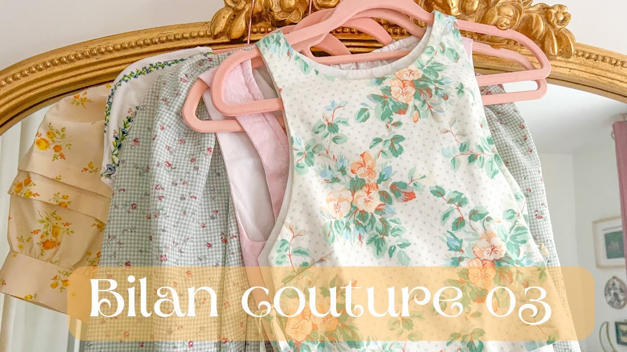 Bilan couture 03 : Mai & Juin