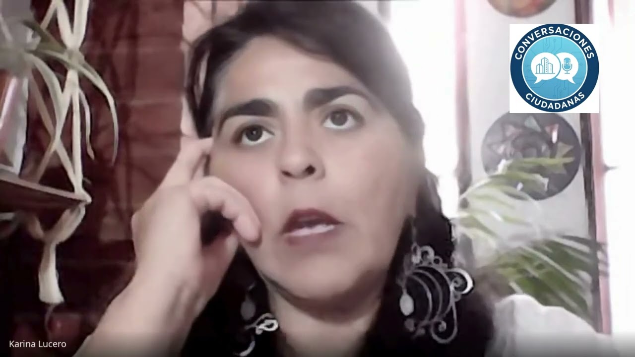 Conversaciones Ciudadanas 2 con Karin Torres sobre su carta abierta al Intendente (Bloque 1)