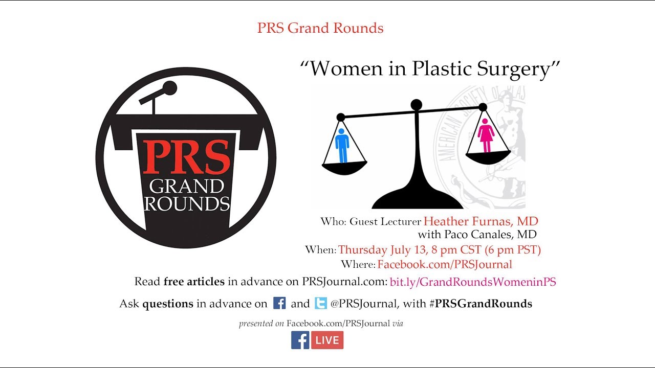 #PRSGrandRounds: Women in Plastic Surgery