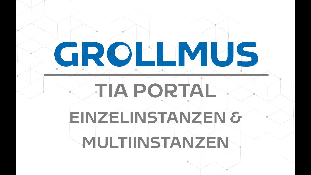 Einzelinstanzen und Multiinstanzen in TIA Portal