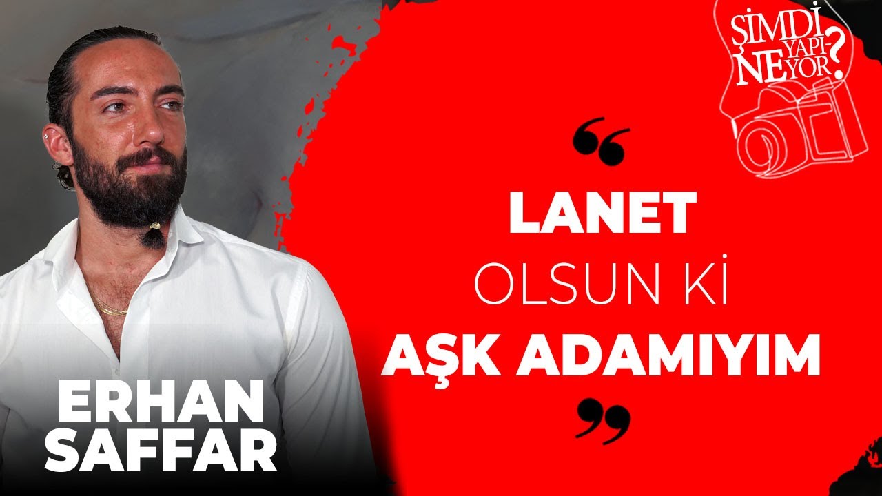 Kısmetse Olur Aşkın G&uuml;c&uuml; Erhan: Lanet olsun ki aşk adamıyım