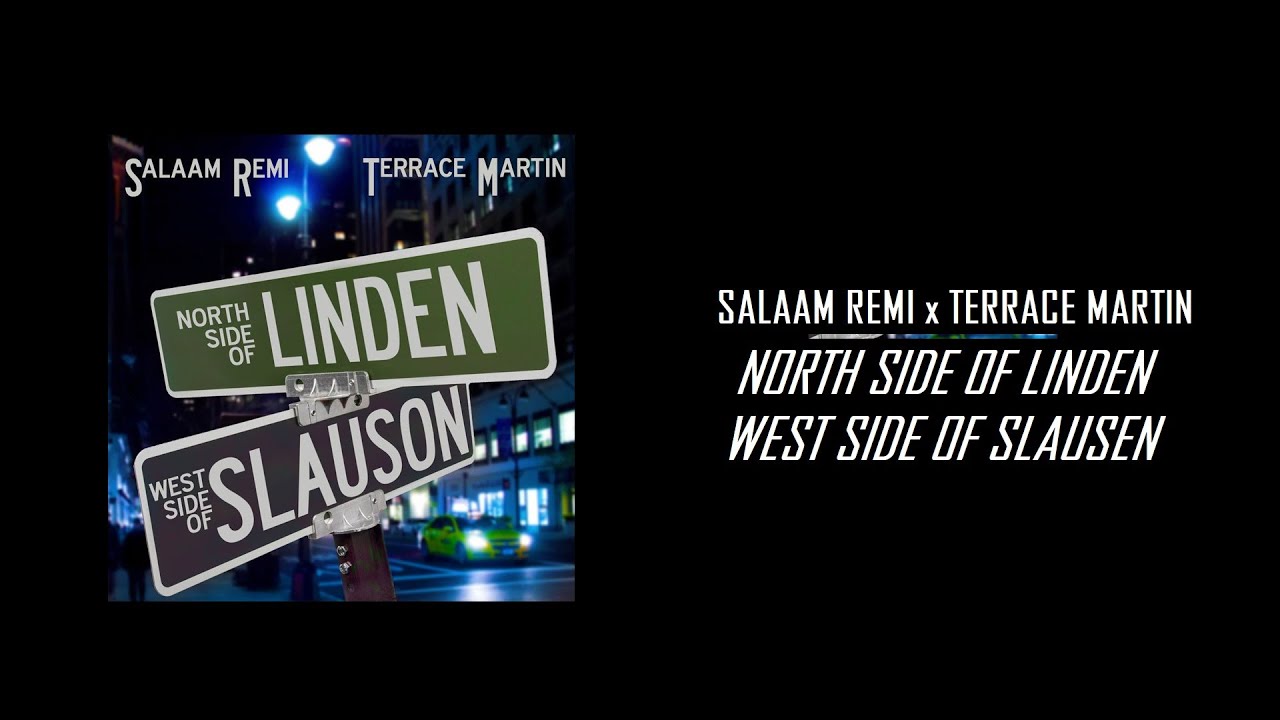 Salaam Remi & Terrace Martin - 
