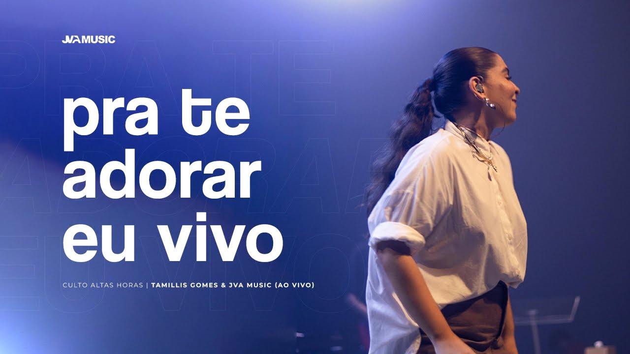 Pra Te Adorar Eu Vivo - Tamillis Soares & JVA Music (Ao Vivo) - Lyrics Video