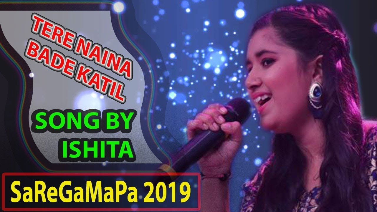 Ishita Vishwakarma SaReGaMaPa Little Champs 2019 | Tere Naina Maar Hi Daalenge  Song