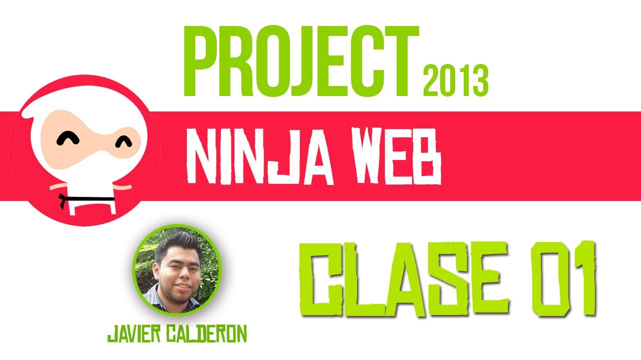Curso de Project 2013 Ninja Web / Clase 1 y 2