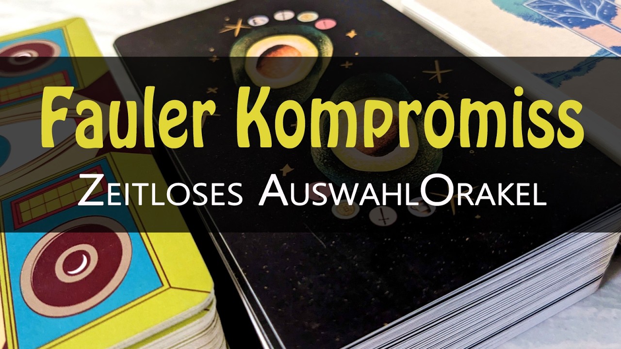 🍅 Welchen faulen Kompromiss (oder Ausrede) lebst du noch? 🍅 Zeitloses Auswahl-Orakel