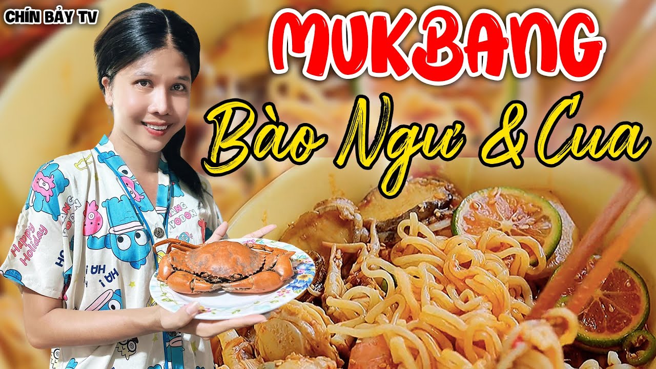 Mukbang B&agrave;o Ngư Nấu M&igrave; C&ugrave;ng B&agrave; Ch&iacute;n  - Ch&iacute;n Bảy TV