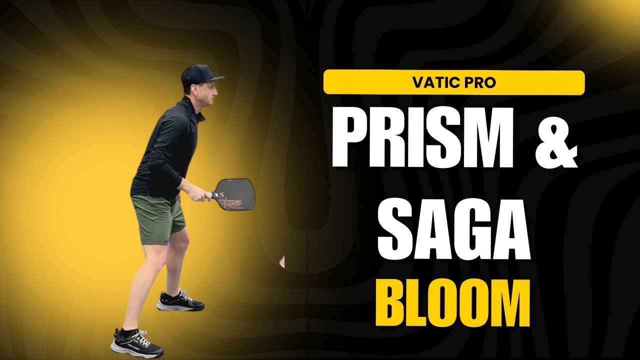 Краткий обзор: ракетки для пиклбола Vatic Pro Prism Bloom и Saga Bloom — одна всего за 99 долларов!