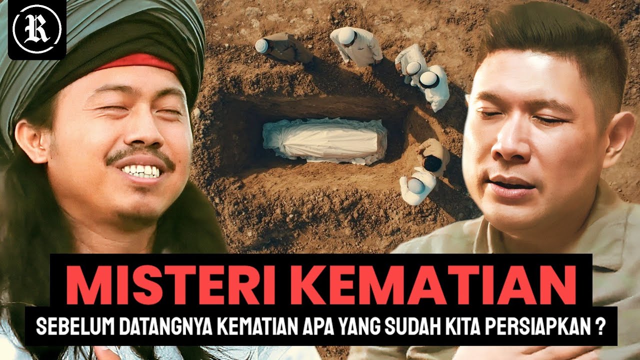 Penuh Pencerahan, Menyadarkan, dan Bikin Ngakak juga - Gus Candra Malik Bongkar Misteri Kematian