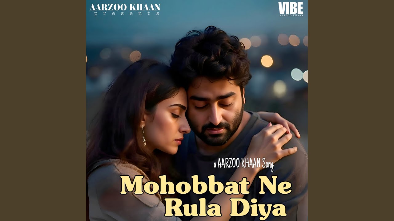 Mohobbat Ne Rula Diya