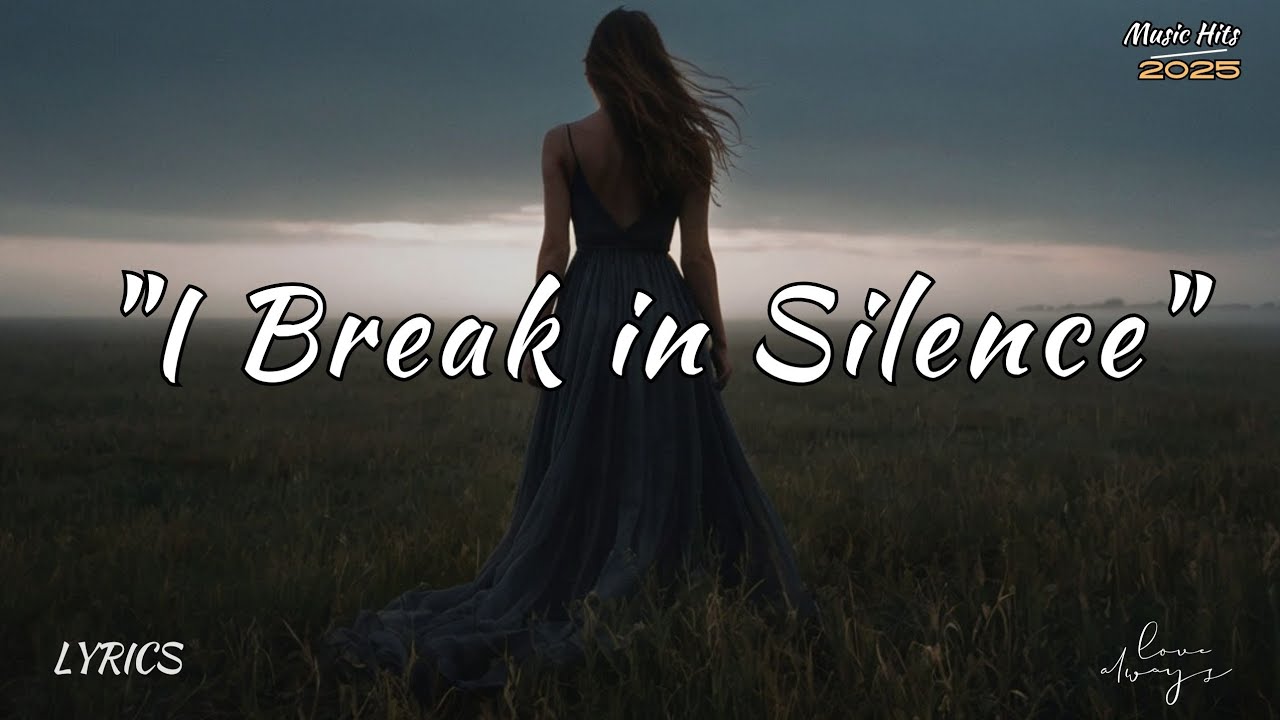 I Break in Silence – A Song for the Ones Who Cry Without a Sound