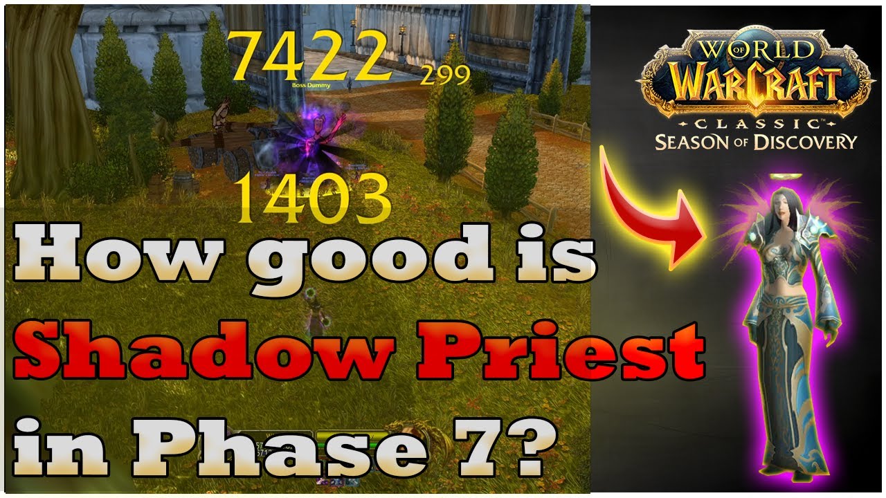 How good is Shadow Priest on Phase 7? [WoW SoD PTR]