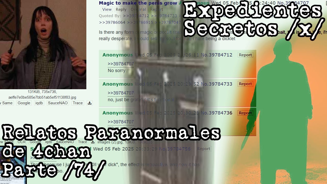 Expedientes Secretos /x/ - Relatos Paranormales de 4chan /74/