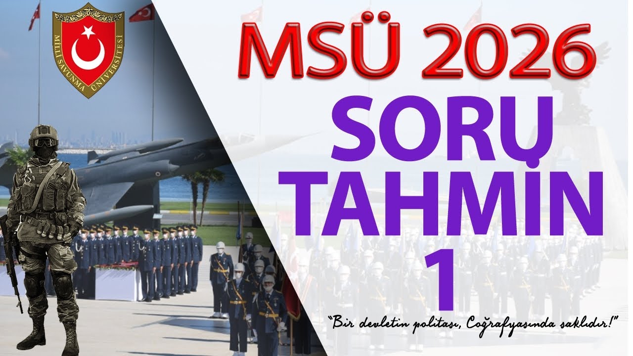 MSÜ 2026 COĞRAFYA SORU TAHMİN-1