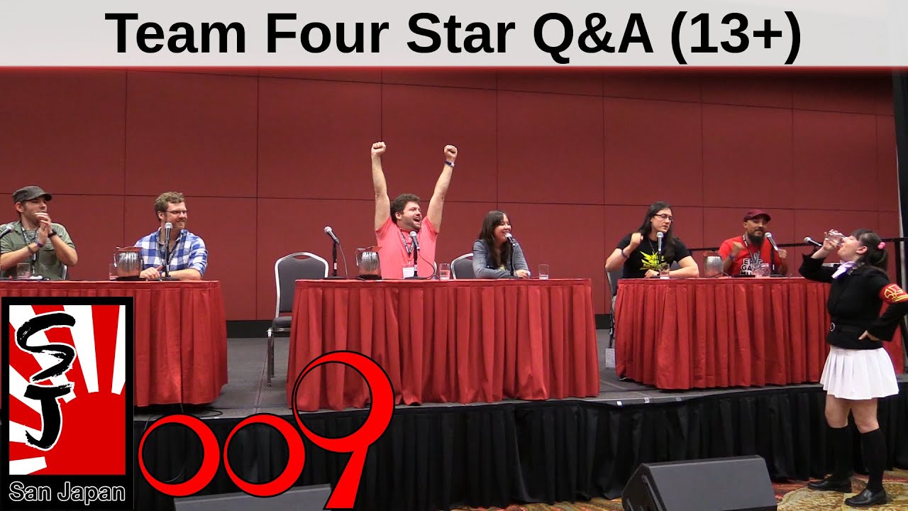 San Japan 009: Team Four Star: Mostly All-Ages Edition (13+)
