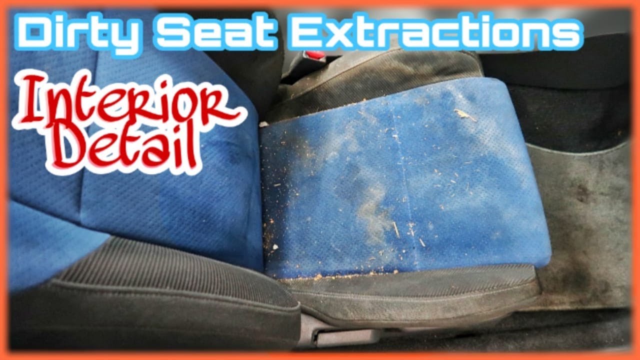 DIRTY SEAT EXTRACTION DETAIL 〡NORMAL SPEED HOT WATER EXTRACTION 〡RELAXING
