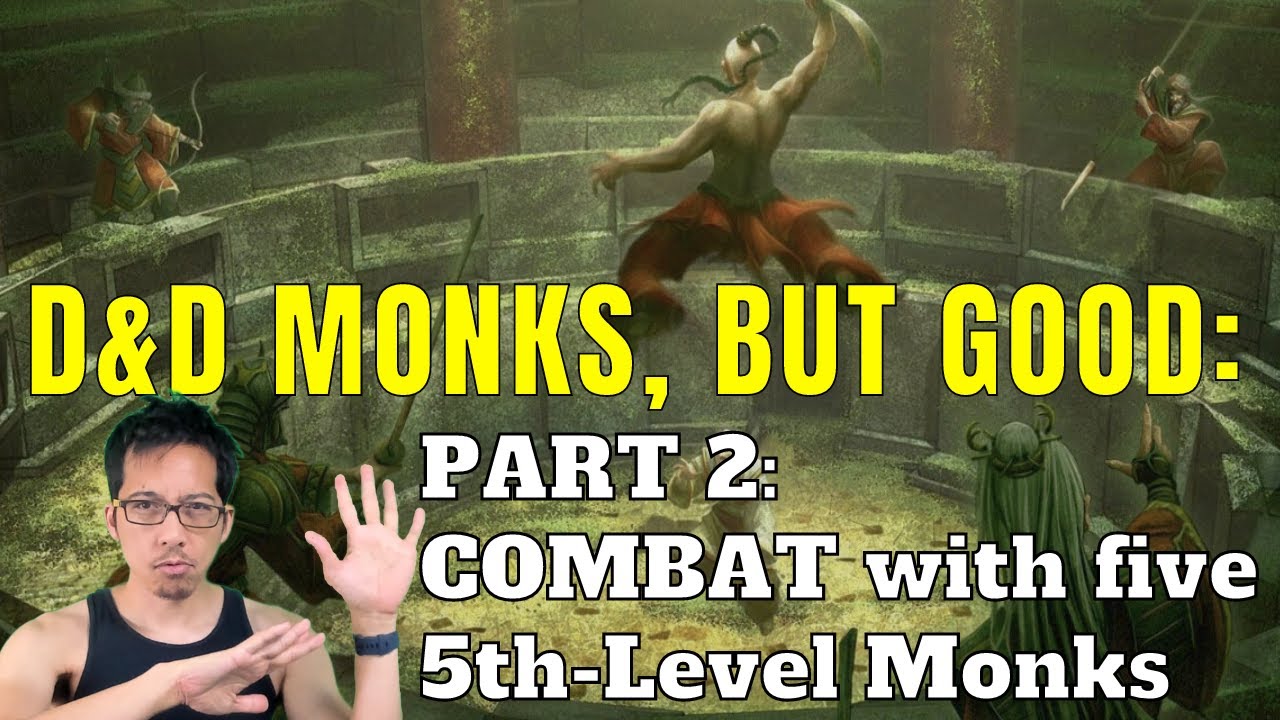 Pathfinder 2e monks are NOT weak! See 5 monks in action! (D&D MONKS, BUT GOOD, Part 2: Combat)